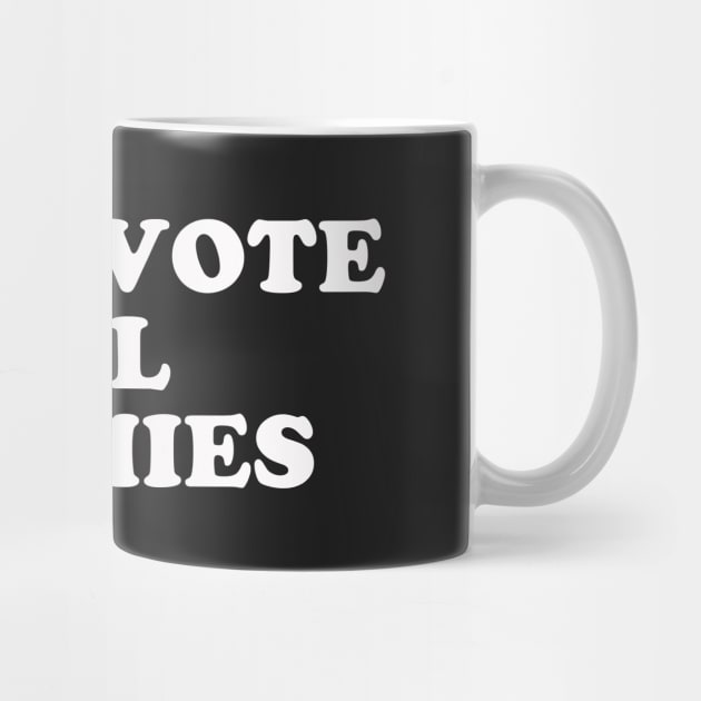 Downvote All Normies by dumbshirts